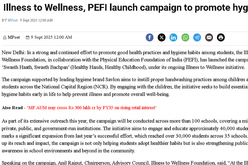 Illness to Wellness, PEFI launch campaign to promote hygiene  https://www.millenniumpost.in/business/illness-to-wellness-pefi-launch-campaign-to-promote-hygiene-626446