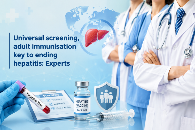 Universal screening, adult immunisation key to ending hepatitis: Experts